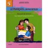 Le Français...Un Pas de Plus - Manuel de Lecture - 5ème de Base