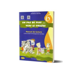 Un Pas de Plus vers Le Collège - Manuel de Lecture - 6ème de Base