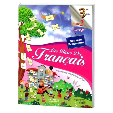 Les Bases Du Français - Tome 2 - 3ème Année Primaire