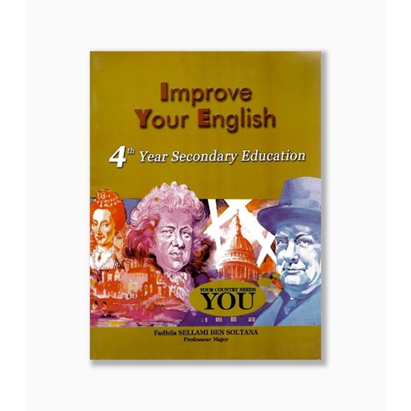 Improve your english 4 th year secondary education