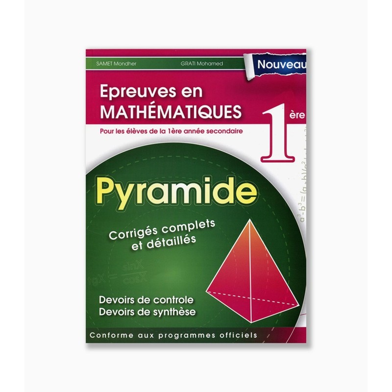 Pyramide Mathématique  1 ère année secondaire