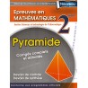 Pyramide Mathématique 2ème année secondaire