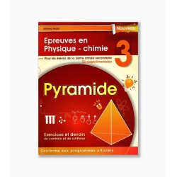 Pyramide physique-chimie3 ème année secondaire physique-chimie
