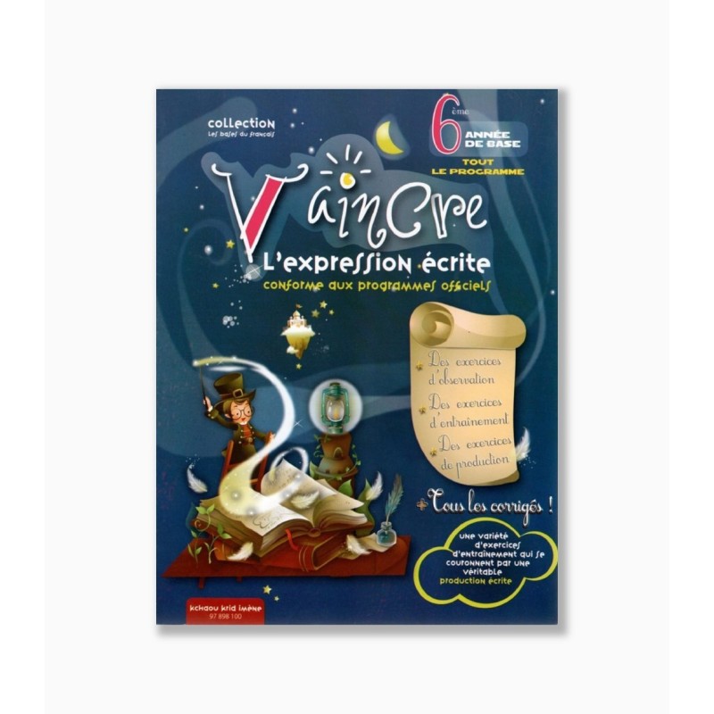 VAINCRE l'expression écrite 6ème de base