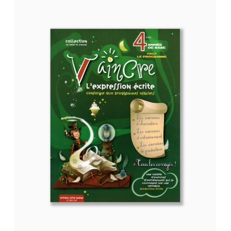 VAINCRE l'expression écrite 4ème de base