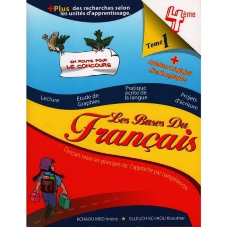 Les bases du Français 4ème TOME 1
