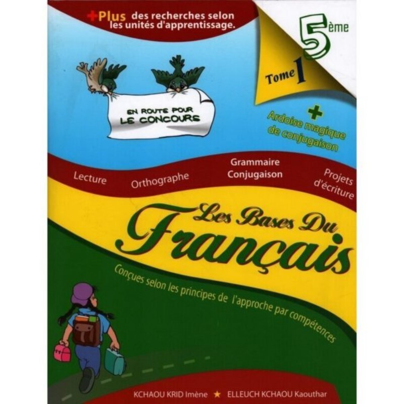 Les bases du Français 5ème TOME 1