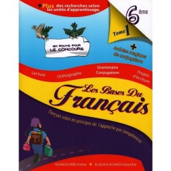 Les bases du Français 6ème TOME 1