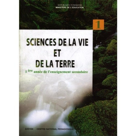 LIVRE SCIENCE DE LA VIE ET DE LA TERRE 1ère Secondaire