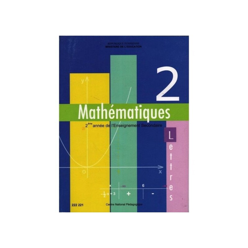 MATHÉMATIQUES 2ème Lettres