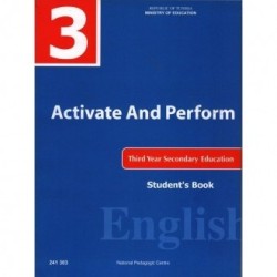 ACTIVATE AND PERFORM 3ème Secondaire