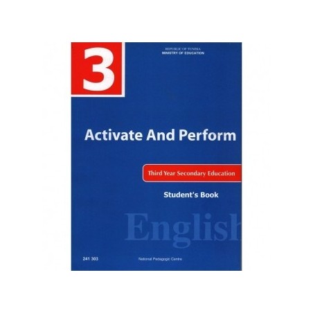ACTIVATE AND PERFORM 3ème Secondaire