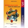 MONDE SINGULIER,VOIX PLURIELLES 3 Lettres