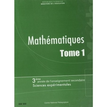 MATHÉMATIQUES 3ème Sciences Exp Tome1