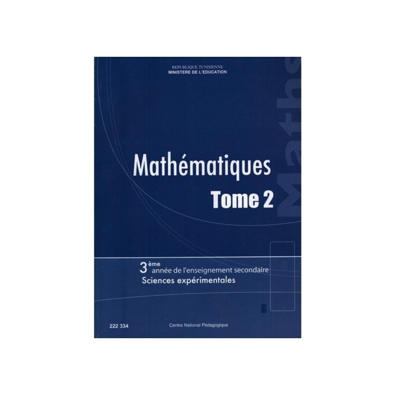 MATHÉMATIQUE 3ème Sciences Exp Tome2