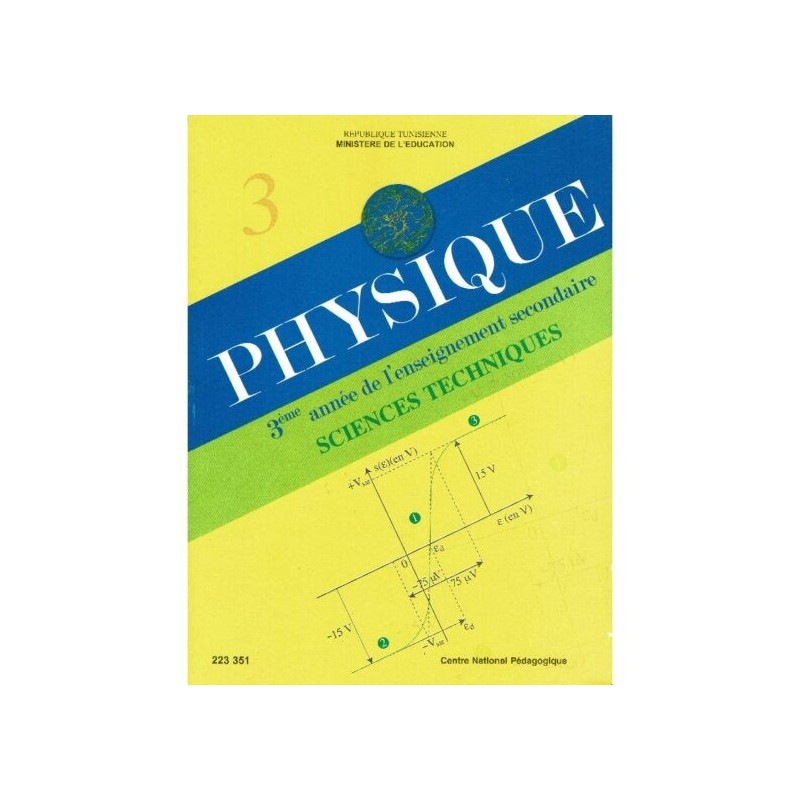 PHYSIQUE 3ème Technique